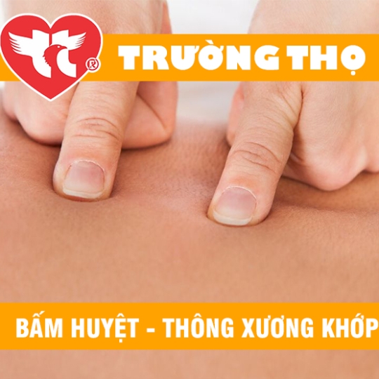 BẤM HUYỆT -  CƠ XƯƠNG KHỚP